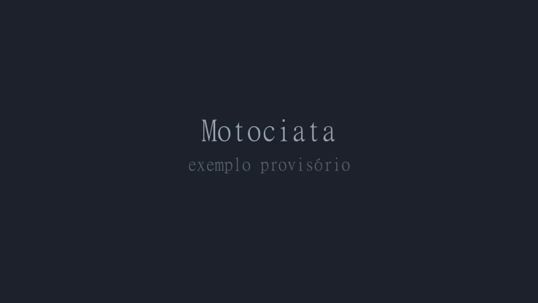 Exemplo fictício: Motociata